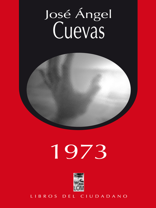 Title details for 1973 by José Ángel Cuevas - Available